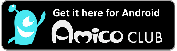 Get it here for Android - Amico Club